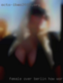 Female over 30, married Berlin how works or single.